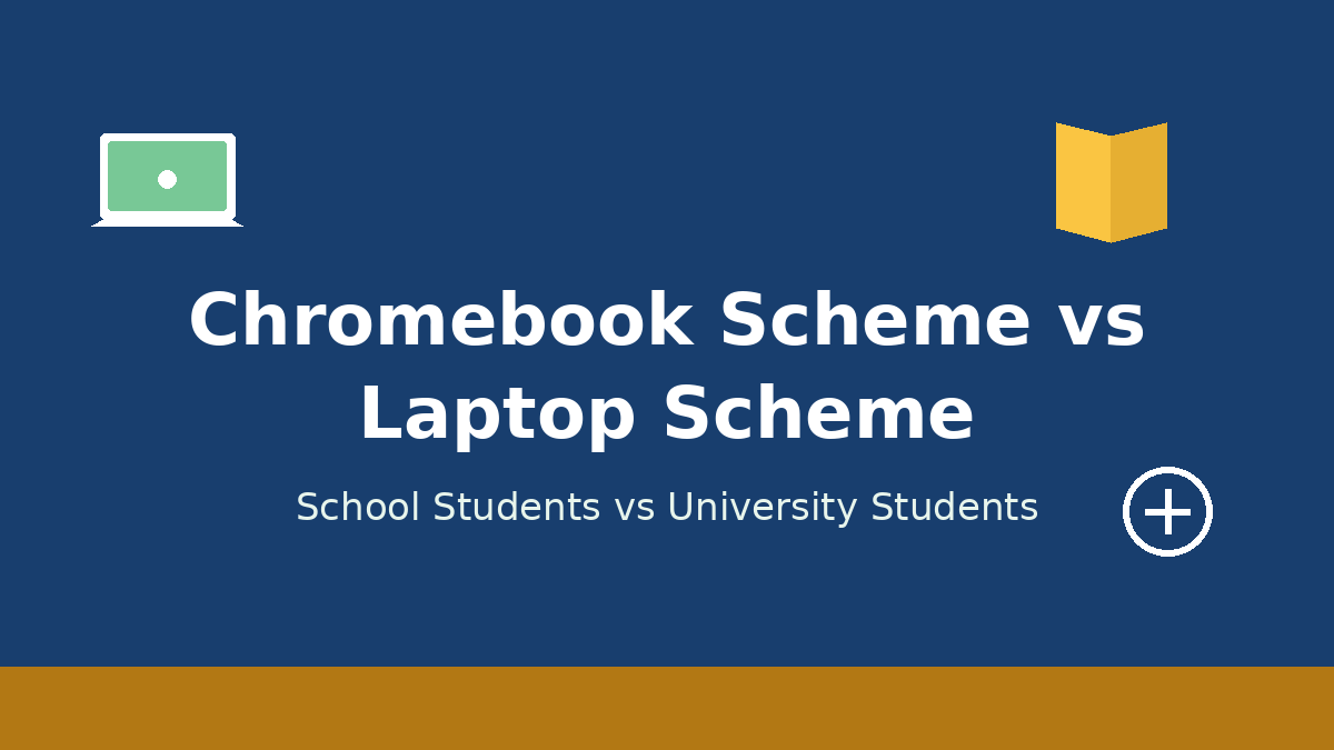 Chromebook Scheme vs Laptop Scheme: Which One Is for You?